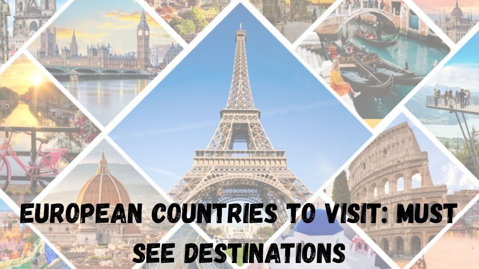 41 European Countries to Visit